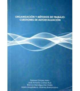 Organización y métodos de trabajo: cuestiones de a