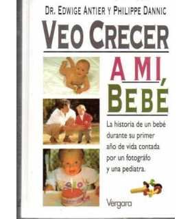 Veo crecer a mi bebé