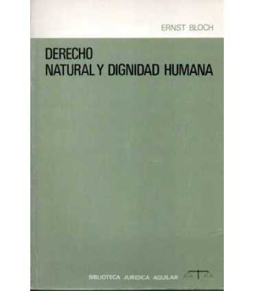 Derecho Natural y dignidad Humana