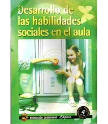 Desarrollo de las habilidades sociales en el aula