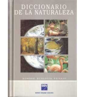 Diccionario de la Naturaleza. Hombre. Ecología. Paisaje