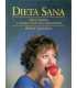 Dieta sana. Salud, bienestar y energía de la alime