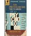 Les Prodigieuses victoires de la Psychologie