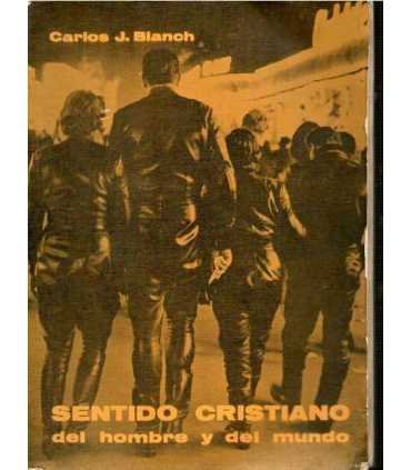 Sentido cristiano del hombre y del mundo