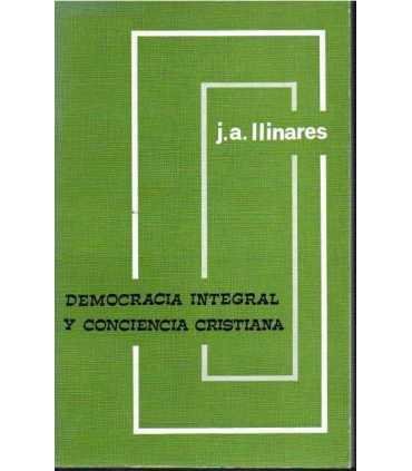 Democracia integral y conciencia cristiana