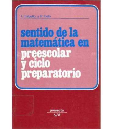 Sentido de la matemática en preescolar y ciclo pre