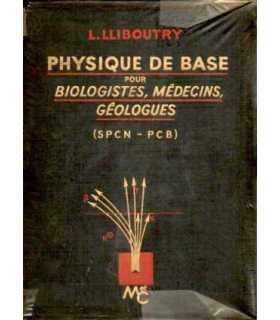 Physique de base pour Biologistes, Médecins, Géolo