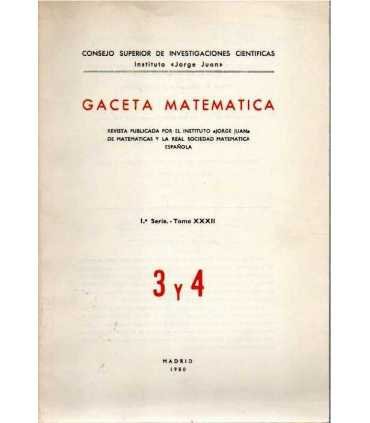 Gaceta Matemática. 1a serie, Tomo XXXII. 3 y 4