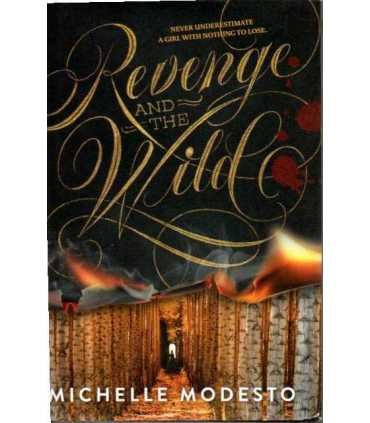 Revenge and the Wild