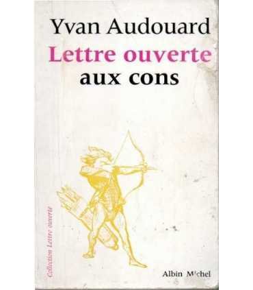 Lettre ouverte aux cons