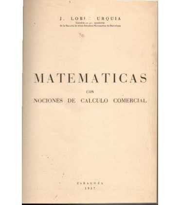 Matemáticas con nociones de Cálculo comercial