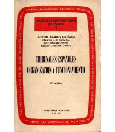 Tribunales españoles. Organización y Funcionamient