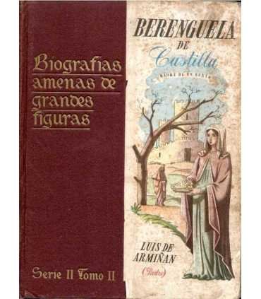 Biografías amenas de Grandes Figuras: Berenguera d