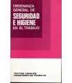 Ordenanza General de seguridad e higiene en el tra