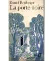 La porte noire