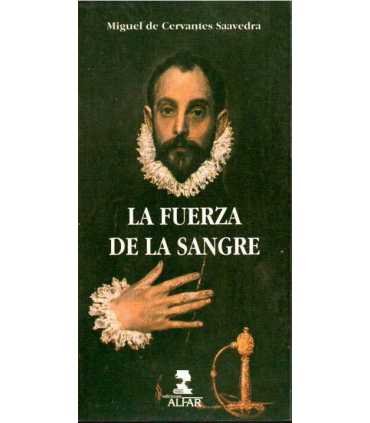 La fuerza de la sangre