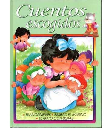 Cuentos escogidos. Blancanieves, Simbad el Marino,