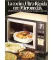 La cocina ultra-rápida con Microondas