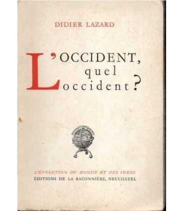 L’occident quel occident?