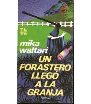 Un forastero llegó a la granja