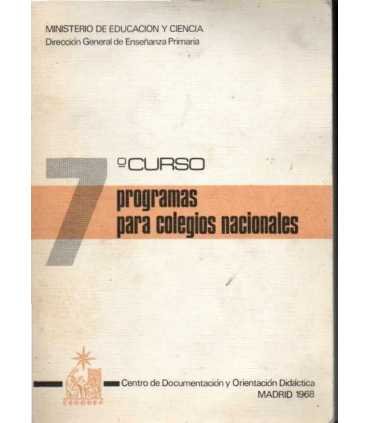 Programas de Colegios Nacionales. 7 Curso