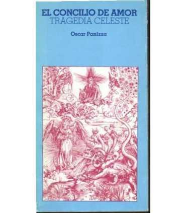 El Concilio de amor: Tragedia celeste
