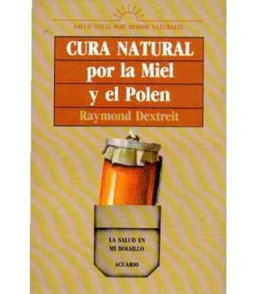 Cura natural por la miel y el polen