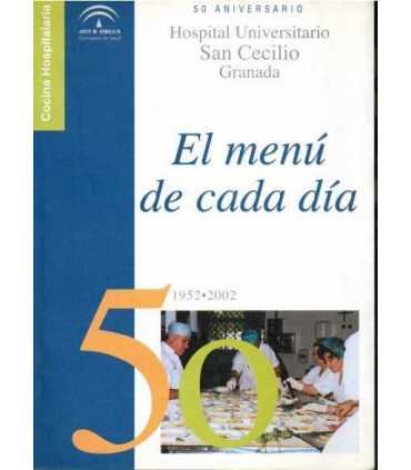 Hospital Universitario San Cecilio. El menú de cad