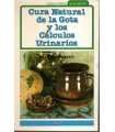 Cura natural de la gota y los cálculos urinarios