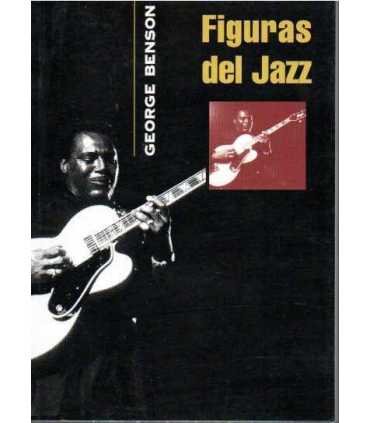 Figuras del Jazz: George Benson