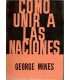 Como unir a las naciones