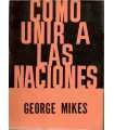 Como unir a las naciones