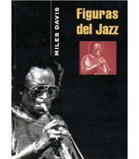 Figuras del Jazz. Miles Davis