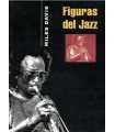 Figuras del Jazz. Miles Davis