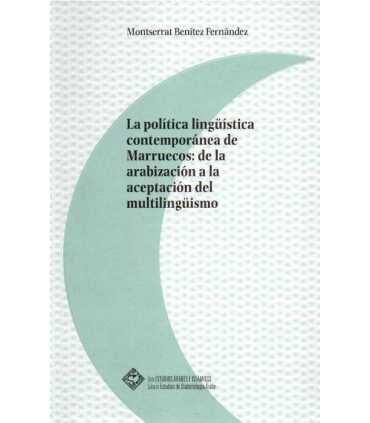 La política lingüística contemporánea de Marruecos