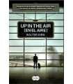 Up in the air (En el aire)