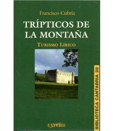 Trípticos de la montaña: Turismo lírico