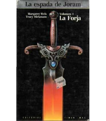 La espada de Joram, Vol. 1: La Forja