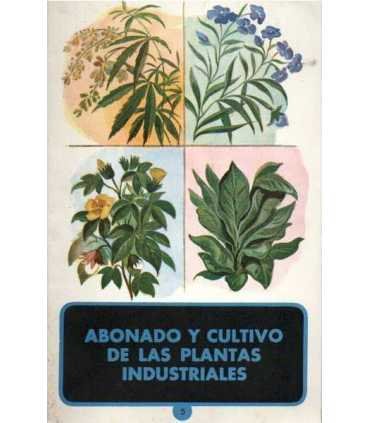 Abonado y cultivo de las plantas industriales, 5