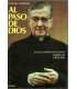Al paso de Dios. Josemaría Escrivá de Balaguer. Fu