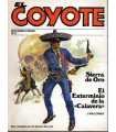 El coyote: Sierra de Oro. El exterminio de la Cala