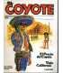 El coyote: El precio del Coyote. Vieja California.