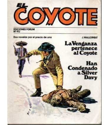 El coyote: La venganza pertenece al coyote. Han co