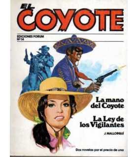 El coyote: La mano del coyote. La ley de los vigil