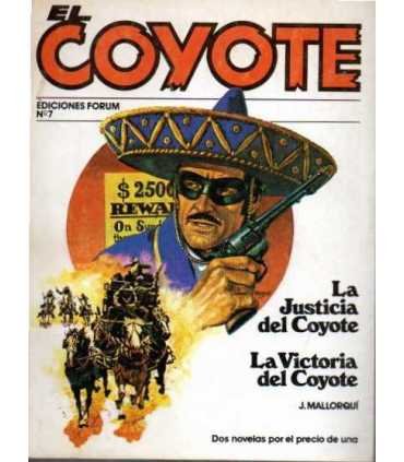 El coyote: La justicia del coyote. La victoria del