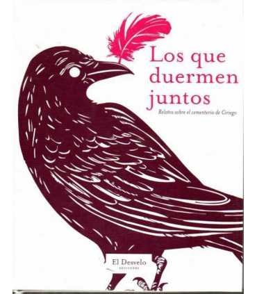 Los que duermen juntos: Relatos sobre el cementeri