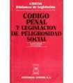 Código Penal y legislación de Peligrosidad social