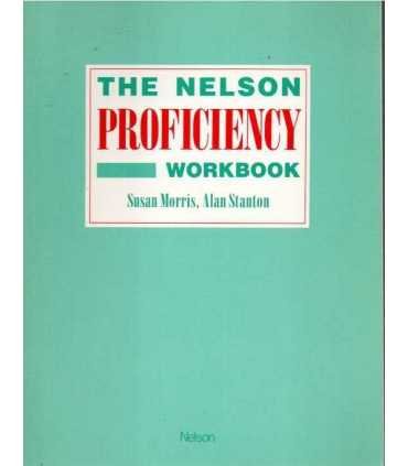 The Nelson Proficiency. Workbook
