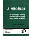 La Reincidencia