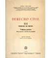Derecho Civil III. Derecho de Bienes. Volumen prim